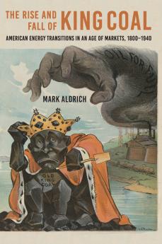 Rise and Fall of King Coal