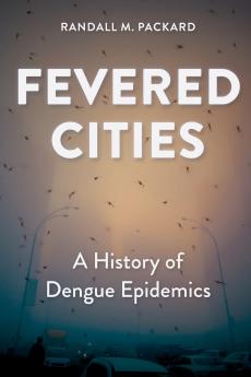 Fevered Cities