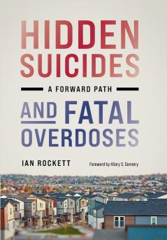 Hidden Suicides and Fatal Overdoses