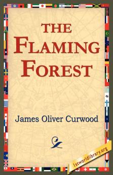 The Flaming Forest