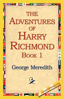 The Adventures of Harry Richmond Book 1
