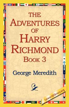 The Adventures of Harry Richmond Book 3