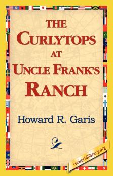 The Curlytops at Uncle Frank's Ranch