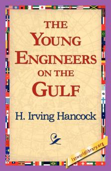 The Young Engineers on the Gulf