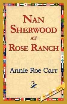 Nan Sherwood at Rose Ranch