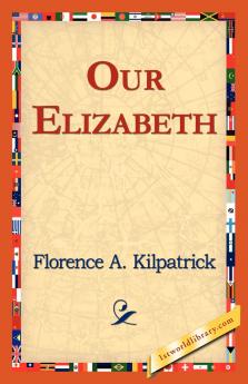 Our Elizabeth