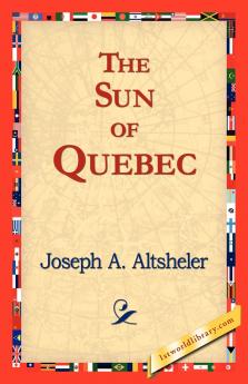 The Sun of Quebec