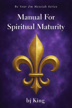 Manual for Spiritual Maturity