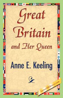 Great Britain and Her Queen