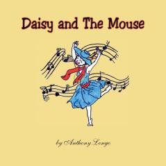 Daisy and The Mouse