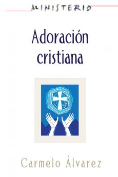 Ministerio - Adoracion Cristiana