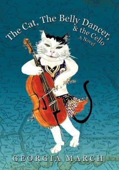 The Cat the Belly Dancer & the Cello