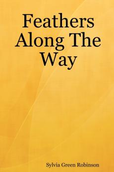 Feathers Along the Way