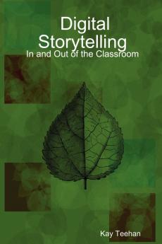 Digital Storytelling