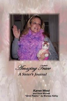 Amazing Trace - A Sister's Journal
