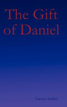 The Gift of Daniel