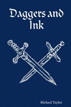 Daggers and Ink