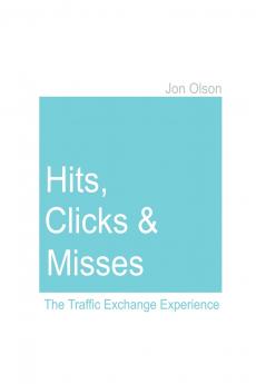 Hits Clicks and Misses