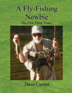 A Fly-Fishing Newbie