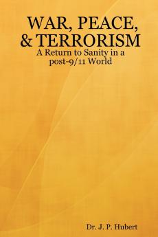 WAR PEACE & TERRORISM