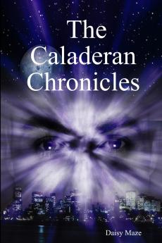 The Caladeran Chronicles