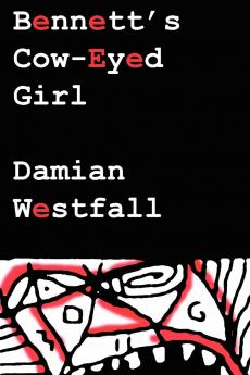 Bennett's Cow-Eyed Girl