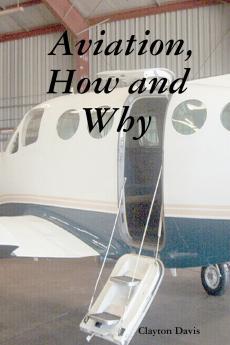 Aviation How and Why