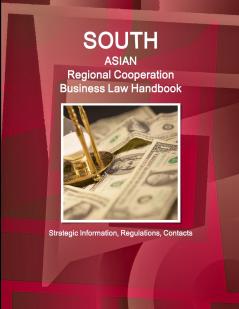 South Asian Regional Cooperation Business Law Handbook