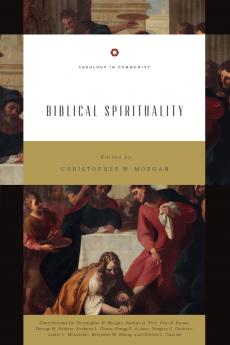 Biblical Spirituality