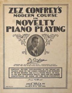 Zez Confrey's Modern Course in Novelty Piano Playing