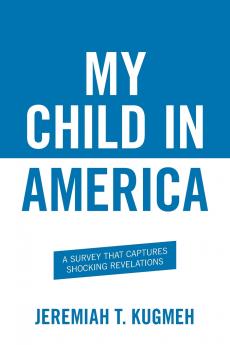 My Child in America