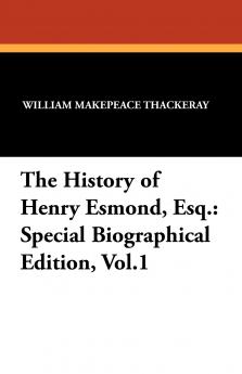 The History of Henry Esmond Esq.