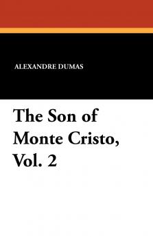 The Son of Monte Cristo Vol. 2