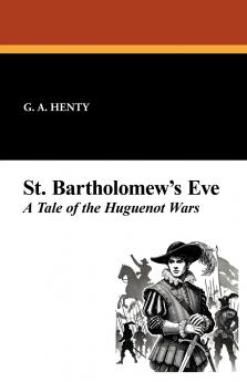 St. Bartholomew's Eve