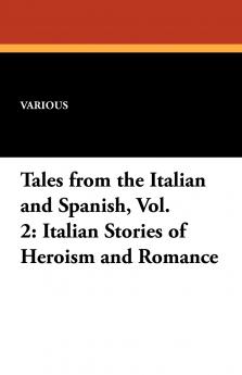 Italian Stories of Heroism and Romance