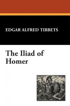 The Iliad of Homer