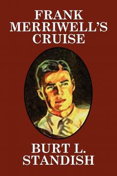 Frank Merriwell's Cruise