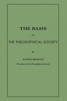 The Basis of the Theosophical Society