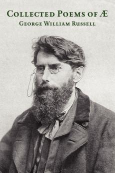 The Collected Poems of AE