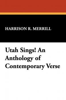 Utah Sings! An Anthology of Contemporary Verse