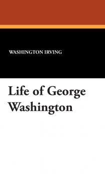 Life of George Washington