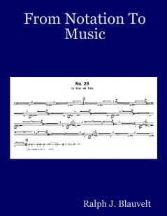 From Notation To Music