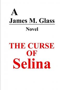 The Curse of Selina