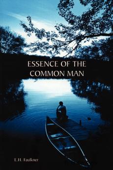 Essence of the Common Man