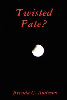 Twisted Fate?