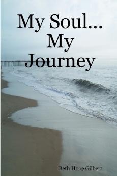 My Soul...My Journey
