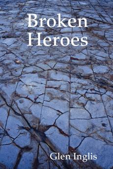Broken Heroes