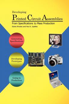 Developing Printed Circuit Assemblies