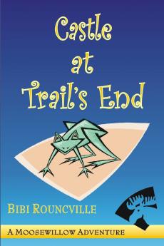 Castle at Trail's End