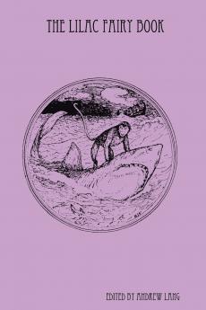 The Lilac Fairy Book